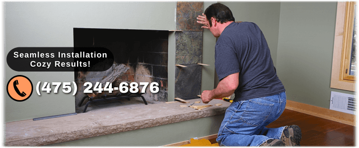 Fireplace Installation Stratford CT